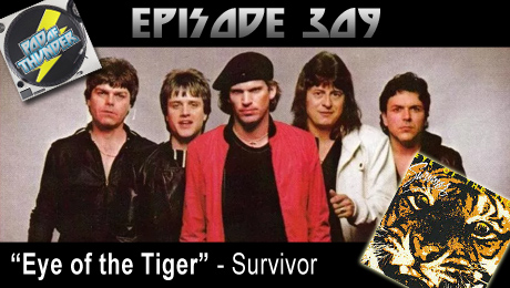 Episode 309: Survivor – Eye of the Tiger (w/ Joey Cassata) – POD OF  THUNDER: A Rock and Roll Podcast